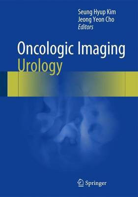 Oncologic Imaging: Urology(English, Hardcover, unknown)