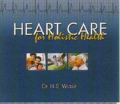 Heart Care(English, Hardcover, Wasir H.S. Dr.)