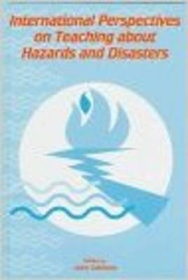 International Perspectives on Teaching about Hazards and Disasters(English, Hardcover, unknown)