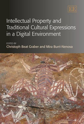 Intellectual Property and Traditional Cultural Expressions in a Digital Environment(English, Hardcover, unknown)
