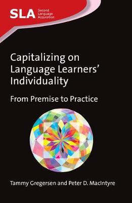 Capitalizing on Language Learners' Individuality(English, Electronic book text, Gregersen Tammy)
