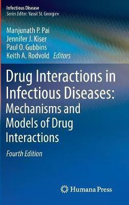 Drug Interactions in Infectious Diseases: Mechanisms and Models of Drug Interactions(English, Hardcover, unknown)