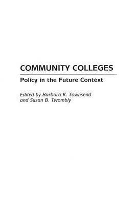 Community Colleges(English, Paperback, Townsend Barbara K.)