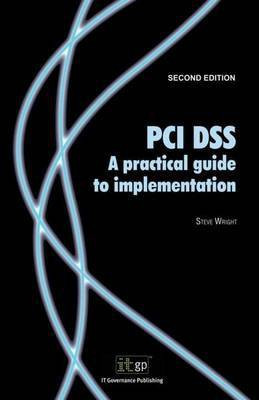 PCI DSS a Practical Guide to Implementation(English, Electronic book text, Wright Steve)