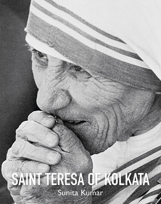 Saint Teresa of Kolkata(English, Hardcover, Sunita Kumar)