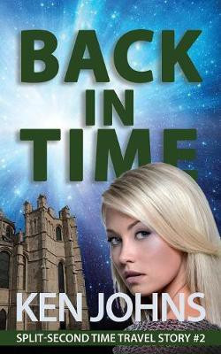 Back In Time(English, Paperback, Johns Ken)