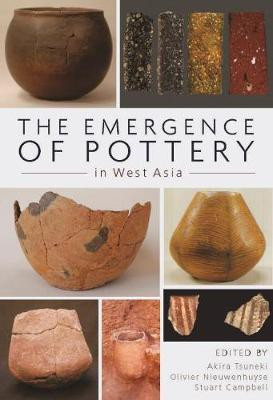 The Emergence of Pottery in West Asia(English, Hardcover, unknown)