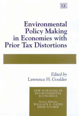 Environmental Policy Making in Economies with Prior Tax Distortions(English, Hardcover, unknown)