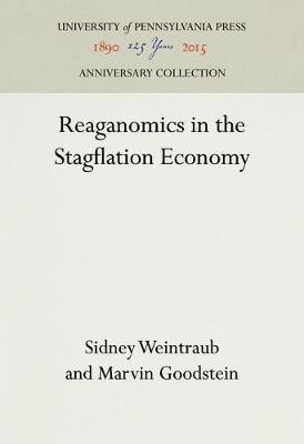 Reaganomics in the Stagflation Economy(English, Electronic book text, Weintraub Sidney)
