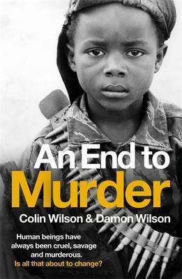 An End To Murder(English, Electronic book text, Wilson Colin)