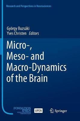 Micro-, Meso- and Macro-Dynamics of the Brain(English, Paperback, unknown)