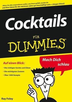 Cocktails fur Dummies(German, Electronic book text, Foley Ray)