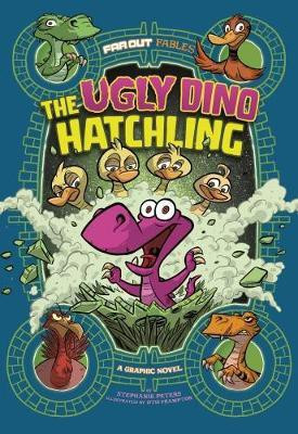 The Ugly Dino Hatchling(English, Paperback, Peters Stephanie True)