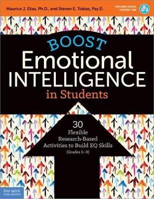 Boost Emotional Intelligence in Students(English, Paperback, Elias Maurice J.)