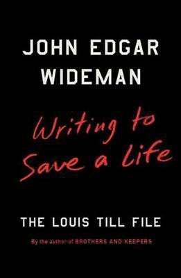 Writing to Save a Life(English, Electronic book text, Wideman John Edgar)