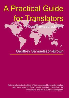 A Practical Guide for Translators(English, Electronic book text, Samuelsson-Brown Geoffrey)