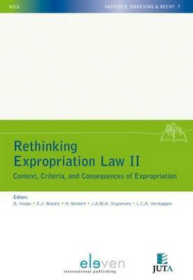 Rethinking Expropriation Law : Context, Criteria, and Consequences of Expropriation: Volume 2(English, Paperback, unknown)