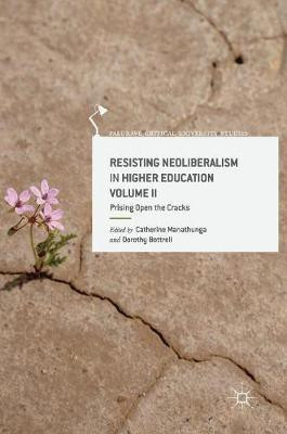 Resisting Neoliberalism in Higher Education Volume II(English, Hardcover, unknown)