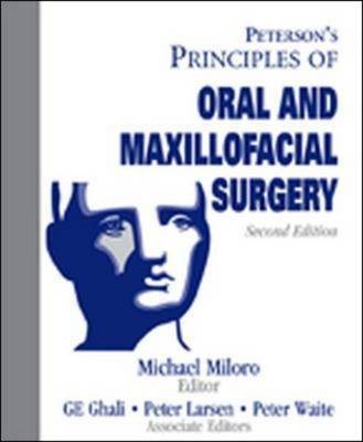 Peterson's Principles of Oral and Maxillofacial Surgery(English, Mixed media product, Miloro Michael DMD, MD)