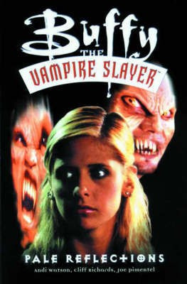 Buffy the Vampire Slayer(English, Paperback, Watson Andi)