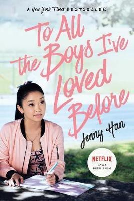 To All the Boys I've Loved Before(English, Paperback, Han Jenny)