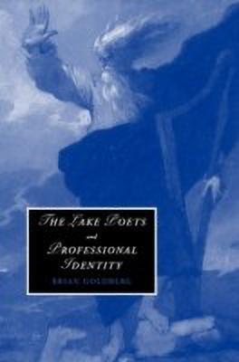 The Lake Poets and Professional Identity(English, Hardcover, Goldberg Brian)
