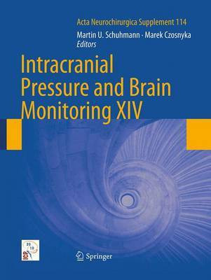 Intracranial Pressure and Brain Monitoring XIV(English, Paperback, unknown)