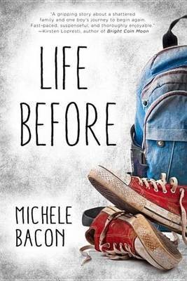 Life Before(English, Electronic book text, Bacon Michele)