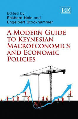 A Modern Guide to Keynesian Macroeconomics and Economic Policies(English, Hardcover, unknown)