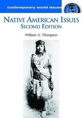 Native American Issues(English, Hardcover, Thompson William N.)