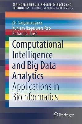 Computational Intelligence and Big Data Analytics(English, Paperback, Satyanarayana Ch.)