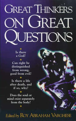 Great Thinkers on Great Questions(English, Paperback, Varghese Roy Abraham)