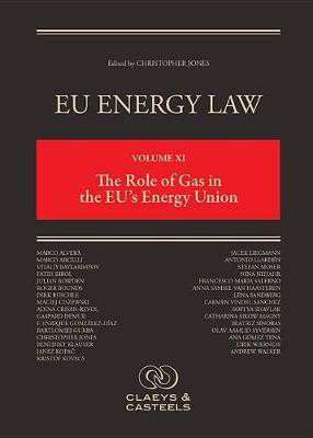 EU Energy Law Volume XI: The Role of Gas in the EU's Energy Union(English, Hardcover, unknown)