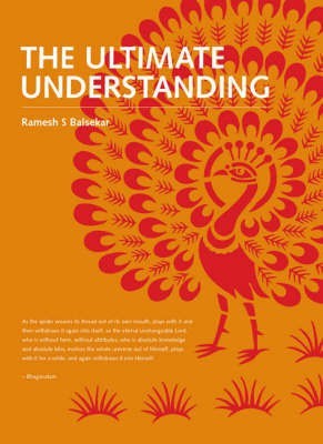 The Ultimate Understanding(English, Hardcover, Balsekar Ramesh S.)