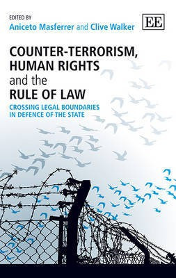 Counter-Terrorism, Human Rights and the Rule of Law(English, Hardcover, unknown)