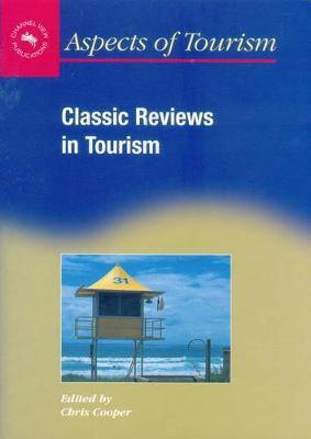 Classic Reviews in Tourism(English, Electronic book text, unknown)