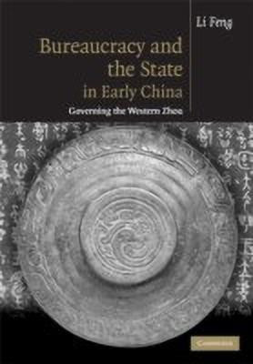 Bureaucracy and the State in Early China(English, Hardcover, Feng Li)