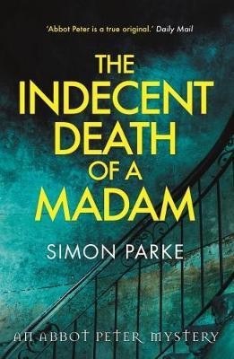 The Indecent Death of a Madam(English, Paperback, Parke Simon)