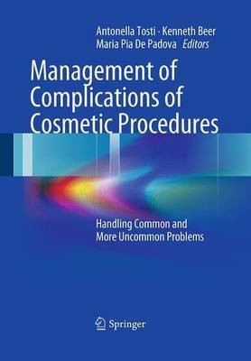 Management of Complications of Cosmetic Procedures(English, Paperback, unknown)