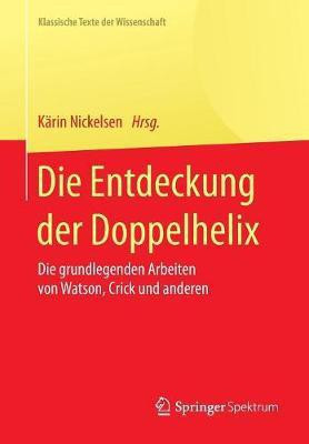 Die Entdeckung der Doppelhelix(German, Paperback, unknown)