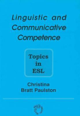 Linguistic and Communicative Competence(English, Hardcover, Bratt Paulston Christina)