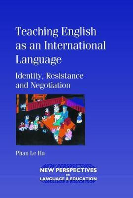 Teaching English as an International Language(English, Electronic book text, Le Ha Phan)