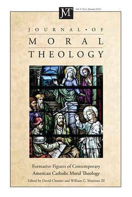 Journal of Moral Theology, Volume 1, Number 1(English, Paperback, unknown)