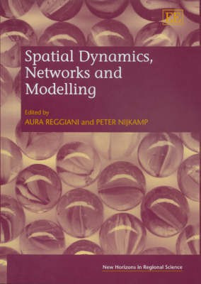 Spatial Dynamics, Networks and Modelling(English, Hardcover, unknown)