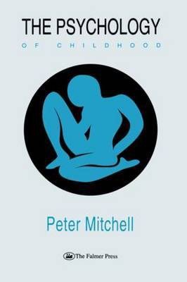 Psychology Of Childhood(English, Paperback, Mitchell Peter)