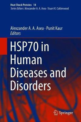 HSP70 in Human Diseases and Disorders(English, Hardcover, unknown)