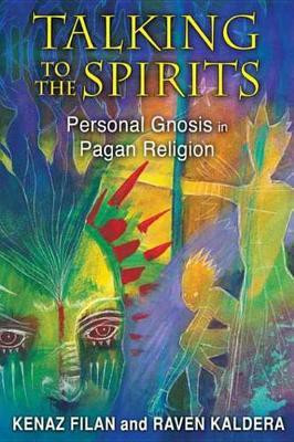 Talking to the Spirits(English, Electronic book text, Filan Kenaz)