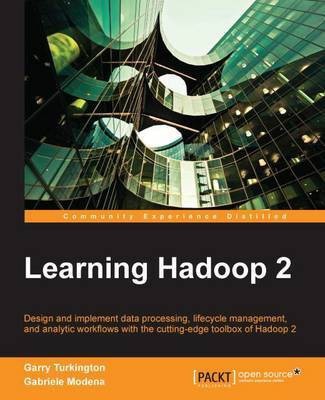 Learning Hadoop 2(English, Electronic book text, Turkington Garry)