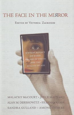 The Face In The Mirror(English, Hardcover, Zackheim Victoria)