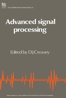 Advanced Signal Processing(English, Electronic book text, unknown)
